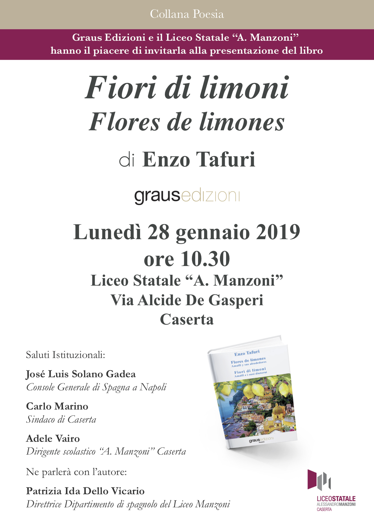 Caserta. Al Liceo “Manzoni” arriva il console José Luis Solano Gadea in  occasione della presentazione del volume “Fiori di limoni, Amalfi e i suoi  dintorni” di Enzo Tafuri – Vivi Campania