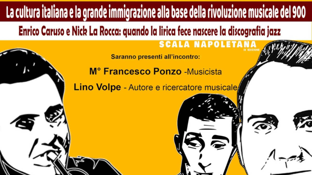 IX Convegno Scala Napoletana a San Nicola La Strada, “Enrico Caruso e ...